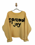 "Spread Joy" Pullover Sweatshirt