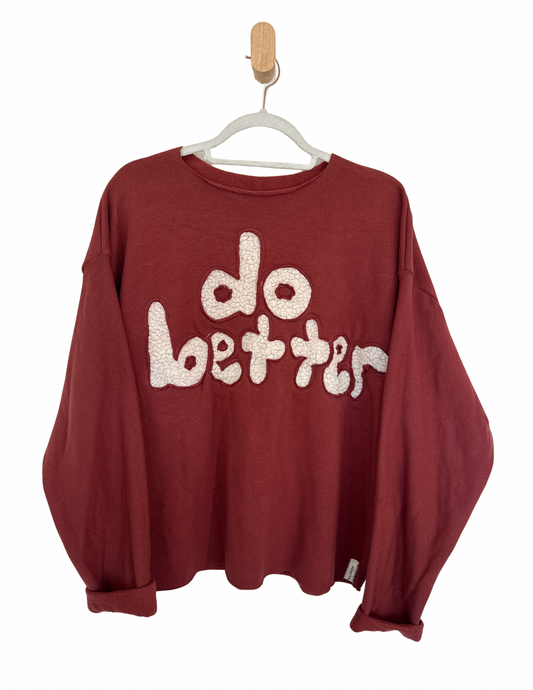 “Do Better” Pullover Sweatshirt